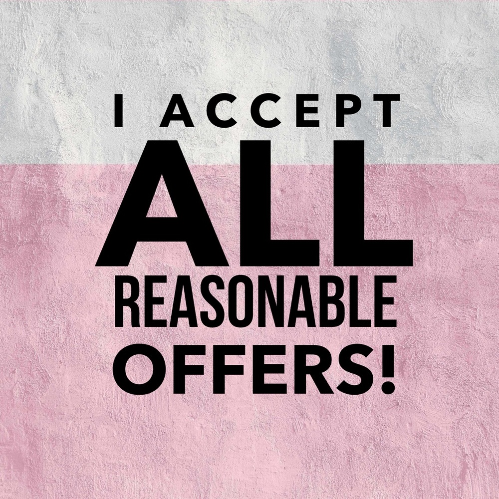 I accept offers!